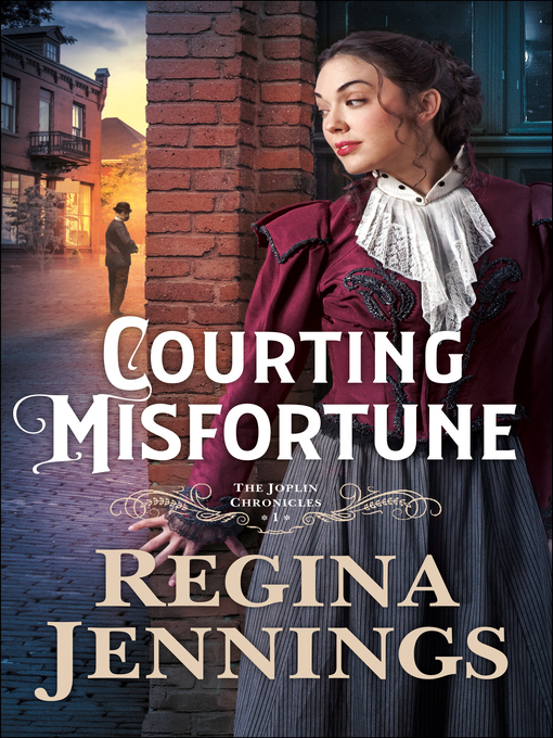 Title details for Courting Misfortune by Regina Jennings - Available